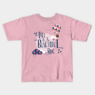 Life is a beautiful ride Kids T-Shirt